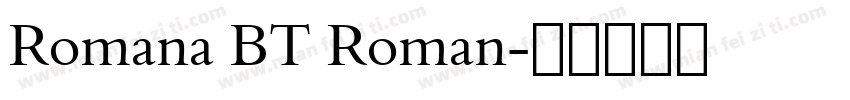 Romana BT Roman字体转换